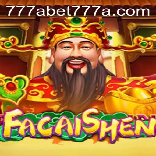 Unlocking Fortune in FaCaiShen: A Dive into the Popular 777abet Game
